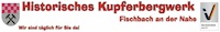 Logo der Firma Historisches Kupferbergwerk Fischbach
