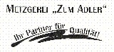 Logo der Firma Metzgerei Zum Adler